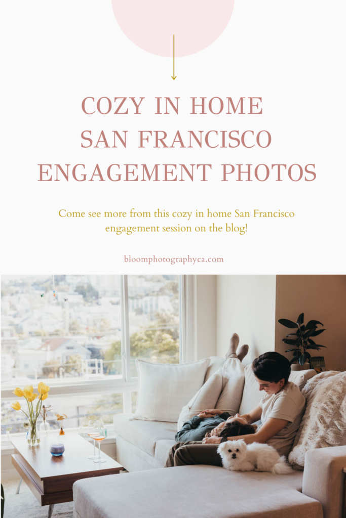 In Home San Francisco engagement photos
